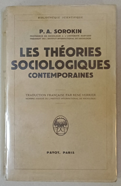 LES THEORIES SOCIOLOGIQUES CONTEMPORAINES par P.A. SOROKIN , 1938