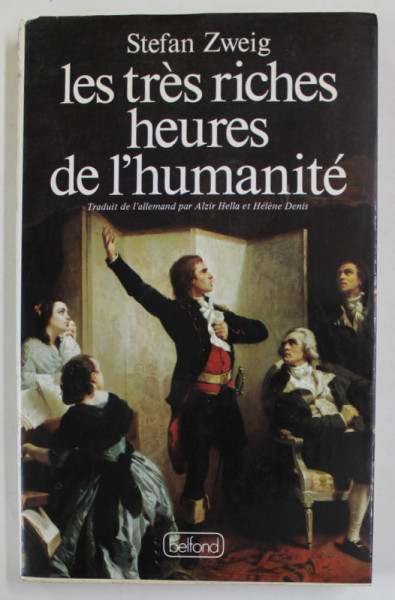 LES TRES RICHES HEURES DE L 'HUMANITE par STEFAN ZWEIG , 1989