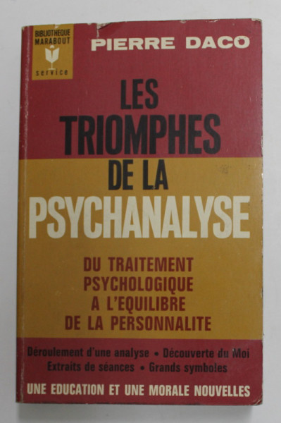 LES TRIOMPHES DE LA PSYCHANALISE par PIERRE DACO , 1965