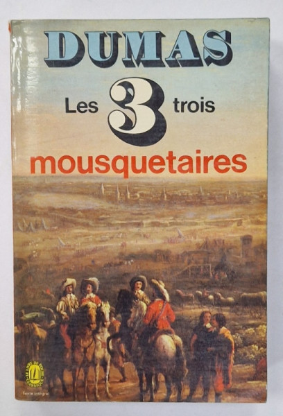 LES TROIS MOUSQUETAIRES par ALEXANDRE DUMAS , 1972
