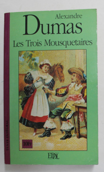 LES TROIS MOUSQUETAIRES par ALEXANDRE DUMAS , 1996