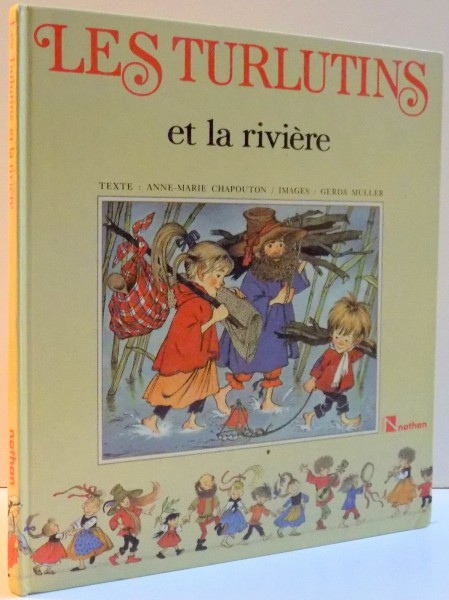 LES TURLUTINS ET LE RIVIERE