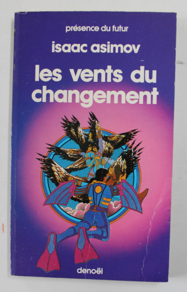 LES VENTS DU CHANGEMENT par ISAAC ASIMOV , 1985