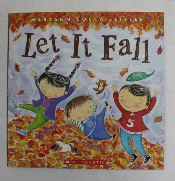 LET IT FALL by MARYANN COCCA - LEFFLER , 2010