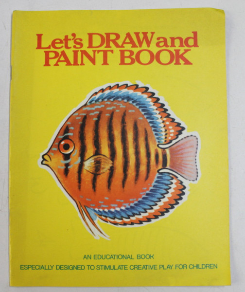 LET 'S DRAW A\ND PAINT BOOK , designed by Y. IVANOV , 1980