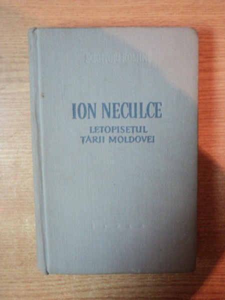 LETOPISETUL TARII MOLDOVEI  de ION NECULCE , 1959