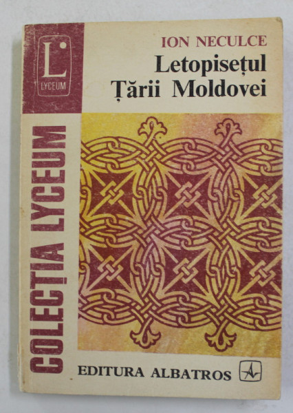 LETOPISETUL TARII MOLDOVEI de ION NECULCE , 1979