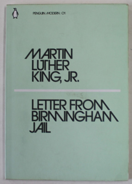 LETTER FROM BIRMINGHAM JAIL by MARTIN LUTHER KING , JR. , 2018