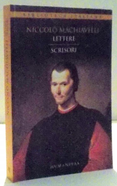 LETTERE , SCRISORI de NICCOLO MACHIAVELLI , 2016