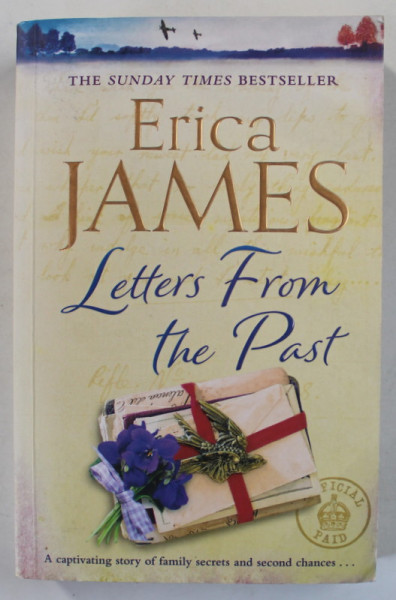 LETTERS FROM THE PAST by ERICA JAMES , 2021 , BLOCUL DE FILE DECOLORAT