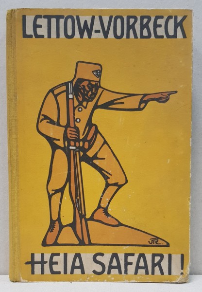 LETTOW-VORBECK, HEI SAFARI - LEIPZIG 1941