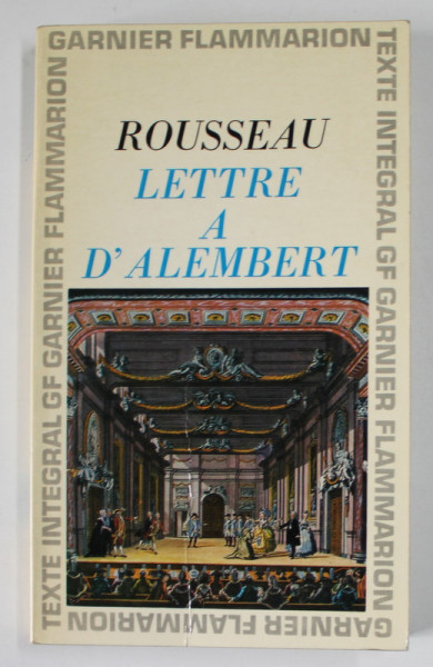 LETTRE A M. D 'ALEMBERT SUR SON ARTICLE GENEVE  par JEAN - JACQUES ROUSSEAU , 1967
