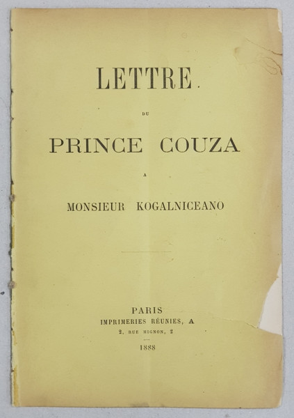 LETTRE DU PRINCE COUZA A MONSIEUR KOGALNICEANO - PARIS, 1888