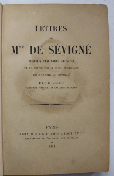 LETTRES DE Mme DE SEVIGNE , 1891 , PREZINTA URME DE UZURA SI HALOURI DE APA *