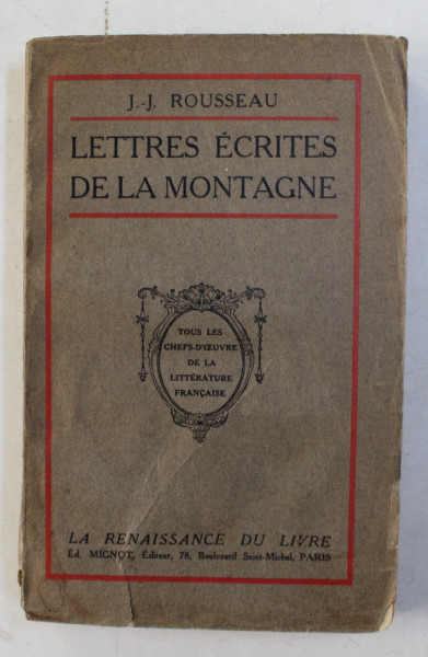 LETTRES ECRITES DE LA MONTAGNE par J. - J. ROUSSEAU , EDITIE INTERBELICA