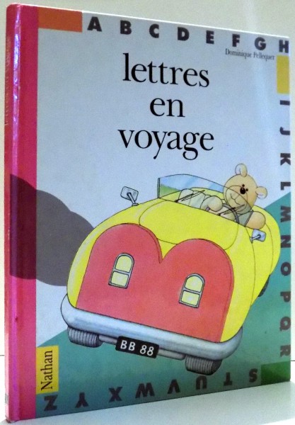LETTRES EN VOYAGE , TEXT ET ILLUSTRATIONS DOMINIQUE PELLEQUER