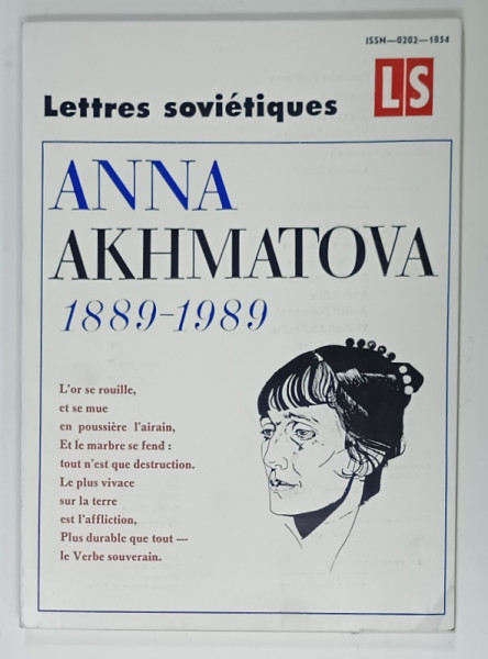 LETTRES SOVIETIQUES , REVUE ,  SUBJET : ANNA AKHMATOVA  1889 -1989 , no . 366 , APARUTA  1989