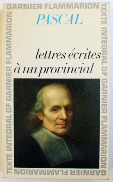 LETTRESC ECRITES A UN PROVINCIAL par BLAISE PASCAL, 1967