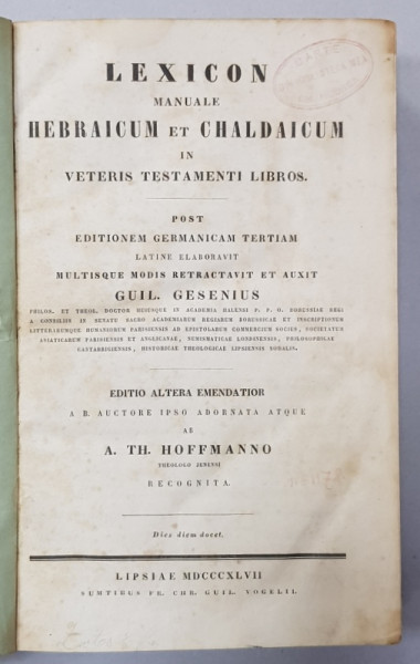 LEXICON MANUALE HEBRAICUM ET CHALDAICUM IN VETERIS TESTAMAENTI LIBROS ab A.TH. HOFFMANNO , 1847