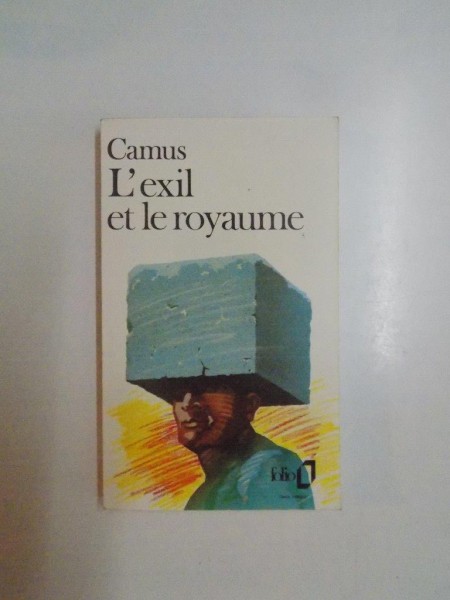 L'EXIL ET LE ROYAUME par ALBERT CAMUS , 1989