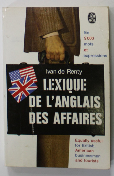 LEXIQUI : DE L 'ANGLAIS DES AFFAIRES par IVAN DE RENTY , 1974