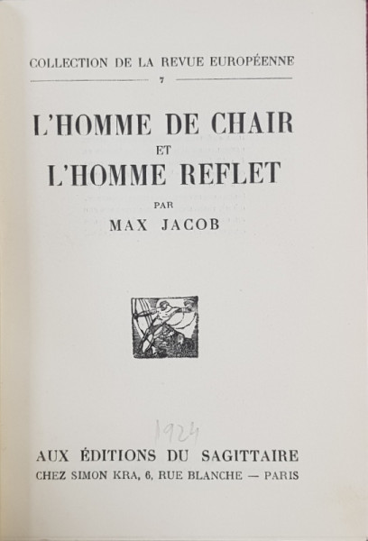 L'HOME DE CHAIR ET L'HOMME REFLET par MAX JACOB - PARIS, 1924