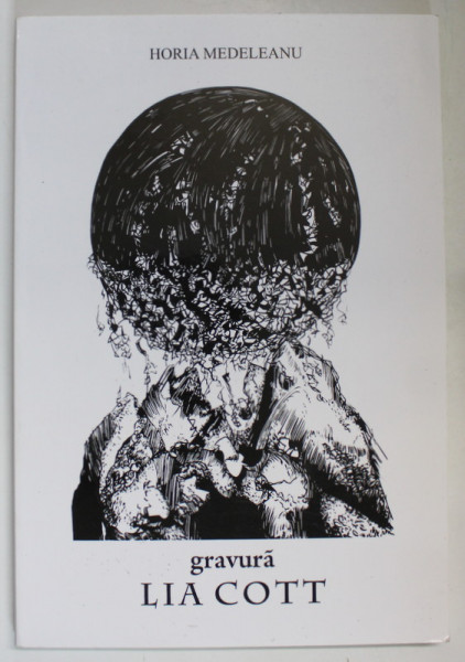 LIA COTT , GRAVURA de HORIA MEDELEANU , 2001