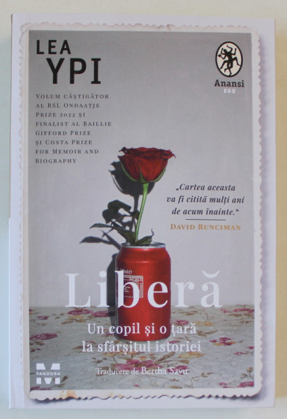 LIBERA , UN COPIL SI O TARA LA SFARSITUL ISTORIEI de LEA YPI , 2024 *MICI DEFECTE COTOR