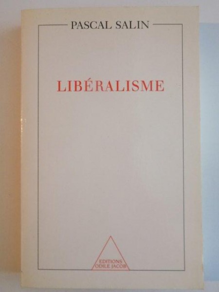 LIBERALISME de PASCAL SALIN , 2000