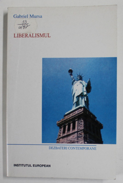 LIBERALISMUL de GABRIEL MURSA , 2005
