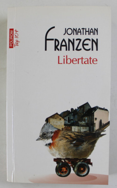 LIBERTATE de JONATHAN FRANZEN , 2016