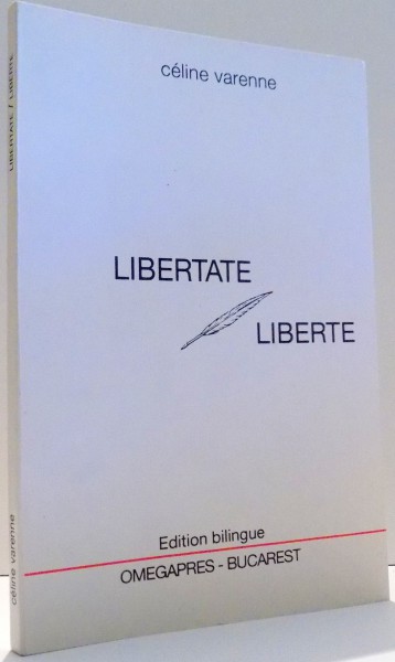 LIBERTATE, LIBERTE de CELINE VARENNE , 1991