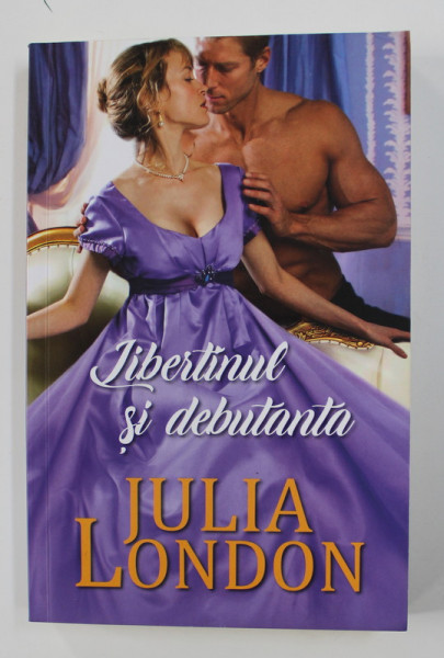 LIBERTINULSI DEBUTANTA de JULIA LONDON , 2020
