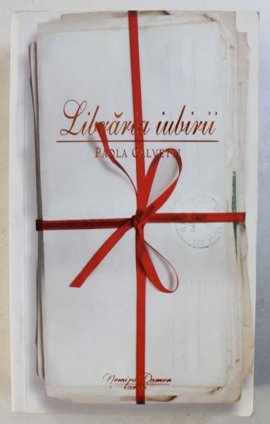 LIBRARIA IUBIRII de PAOLA CALVETTI , 2009