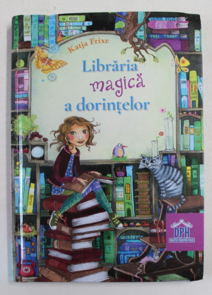 LIBRARIA MAGICA A  DORINTELOR de KATJA FRIXE , ilustratii de  FLORENTINE PRECHTEL , 2020 , PREZINTA HALOURI DE APA *