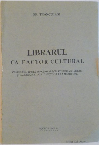 LIBRARUL CA FACTOR CULTURAL de GR. TRANCU