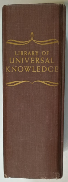 LIBRARY OF UNIVERSAL KNOWLEDGE , THE PRACTICAL SELF -  EDUCATOR by FRANKLIN J. MEINE , 1961