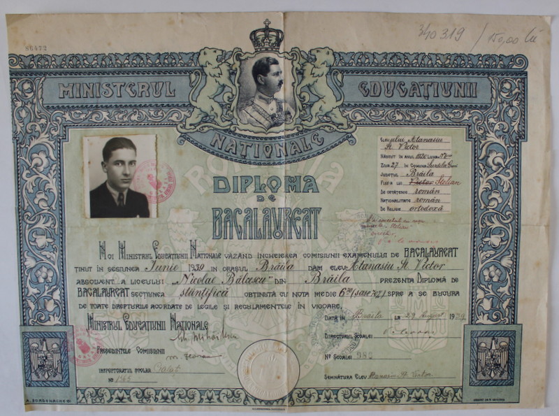 LICEUL ' NICOLAE BALCESCU ' , BRAILA , DIPLOMA DE BACALAUREAT  , GRAFICA de A. BORDENACHE , CU PORTRETUL REGELUI CAROL II , DATATA  29 AUGUST 1939