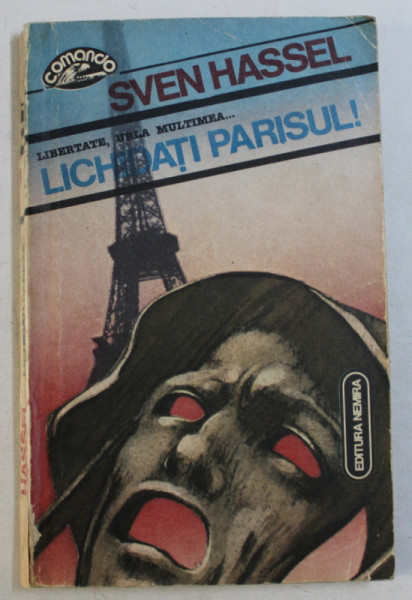 LICHIDATI PARISUL ! de SVEN HASSEL , 1992