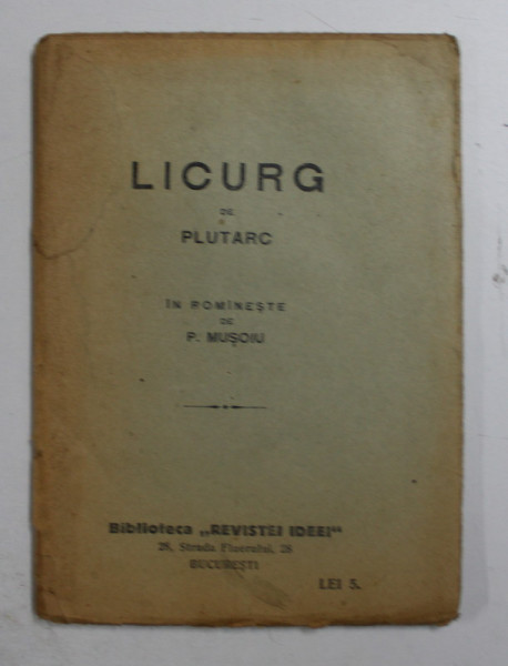 LICURG de PLUTARH , in romaneste de P. MUSOIU , 1922 , PREZINTA HALOURI DE APA *