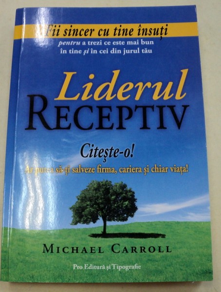LIDERUL RECEPTIV-MICHAEL CARROLL  2007