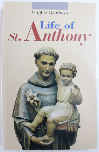 LIFE OF ST. ANTHONY de VERGILIO GAMBOSO, 2004