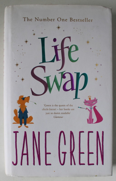 LIFE SWAP by JANE GREEN , 2005