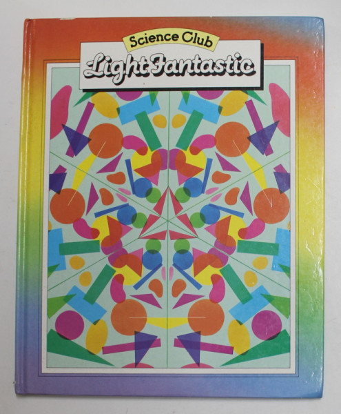 LIGHT FANTASTIC  , written by PHILIP WATSON , illustrations by CLIVE SCRUTON , 1982