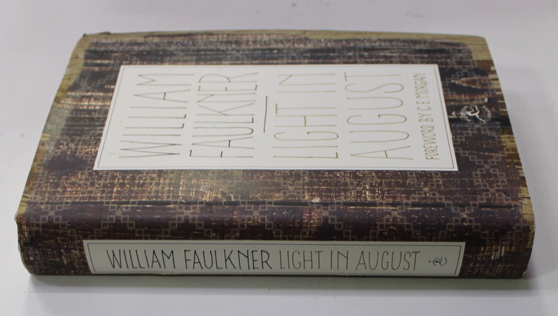 LIGHT IN AUGUST by WILLIAM FAULKNER , 2002