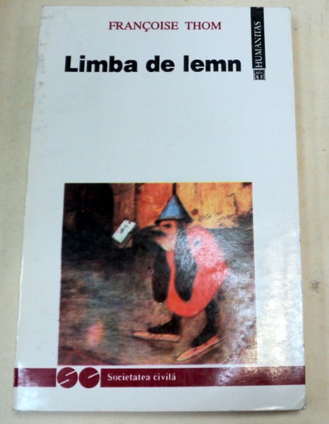 LIMBA DE LEMN-FRANCOISE THOM  1993