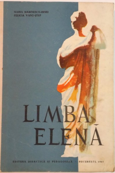 LIMBA ELENA de MARIA MARINESCU-HIMU, FELICIA VANT-STEF, 1965