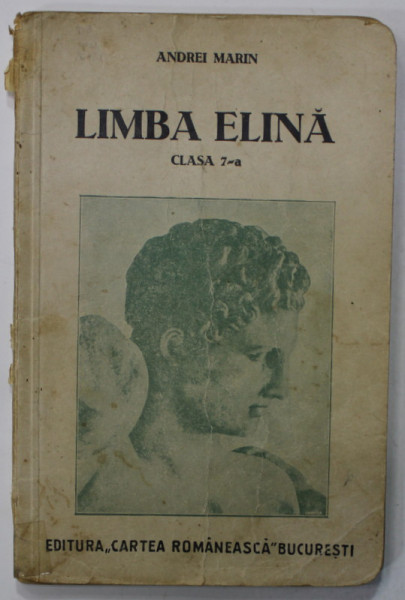 LIMBA ELINA , MANUAL PENTRU CLASA A -7A de ANDREI MARIN , 1939