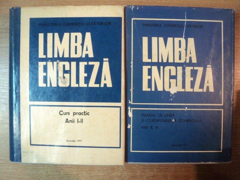 LIMBA ENGLEZA. CURS PRACTIC, 2 VOLUME (ANII I-IV)  1971