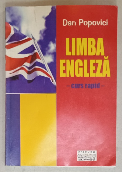 LIMBA ENGLEZA , CURS RAPID de DAN POPOVICI , CURS RAPID , 2005